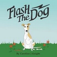 Enlarge image Cover: Flash the Dog - Frankie & Harry's Bookshelf