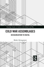 Cover: Cold War Assemblages - Routledge