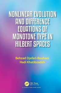 Abbildung von: Nonlinear Evolution and Difference Equations of Monotone Type in Hilbert Spaces - CRC Press