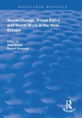 Cover: Social Change, Social Policy and Social Work in the New Europe - Routledge