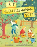 Cover: Is It Rosh Hashanah Yet? - Albert Whitman & Company