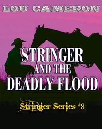 Enlarge image Cover: Stringer and the Deadly Flood - Blackstone Publishing
