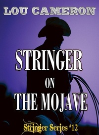 Enlarge image Cover: Stringer on the Mojave - Blackstone Publishing
