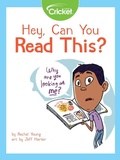 Cover: Hey, Can You Read This? - Cricket Media