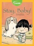 Cover: Stay, Baby! - Cricket Media