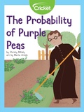 Cover: Probability of Purple Peas - Cricket Media