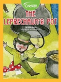 Cover: Leprechaun's Pot - Cricket Media