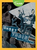 Cover: Ghost Train - Cricket Media