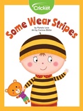 Cover: Some Wear Stripes - Cricket Media