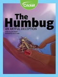 Cover: Humbug: An Artful Deception - Cricket Media