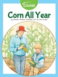 Cover: Corn All Year - Cricket Media