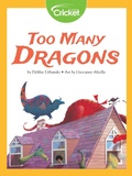 Cover: Too Many Dragons - Cricket Media