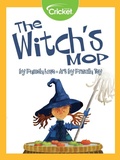 Cover: Witch's Mop - Cricket Media