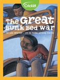 Cover: Great Bunk Bed War - Cricket Media