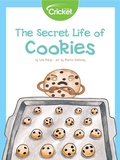 Cover: Secret Life of Cookies - Cricket Media