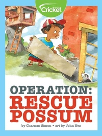 Enlarge image Cover: Operation: Rescue Possum - Cricket Media