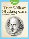 Cover: Meet William Shakespeare - Cricket Media