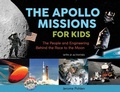 Cover: Apollo Missions for Kids - Chicago Review Press