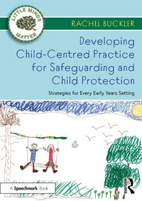 Bild: Developing Child-Centred Practice for Safeguarding and Child Protection - Routledge