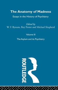 Abbildung von: Anatomy Of Madness Vol 3 - Routledge