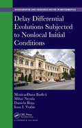 Cover: Delay Differential Evolutions Subjected to Nonlocal Initial Conditions - Chapman & Hall/CRC