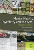 Cover: Mental Health, Psychiatry and the Arts - CRC Press