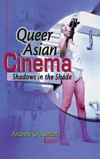 Abbildung von: Queer Asian Cinema - Routledge