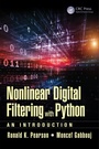 Cover: Nonlinear Digital Filtering with Python - CRC Press