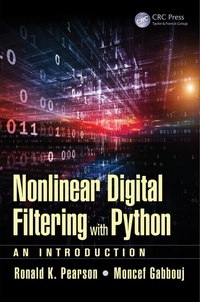 Enlarge image Cover: Nonlinear Digital Filtering with Python - CRC Press
