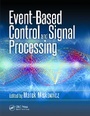 Cover: Event-Based Control and Signal Processing - CRC Press