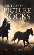 Cover: Outcasts of Picture Rocks - Blackstone Western