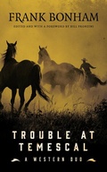 Cover: Trouble at Temescal - BLACKSTONE WESTERN