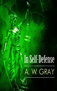 Enlarge image Cover: In Self-Defense - Blackstone Publishing