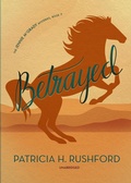 Cover: Betrayed - Blackstone Publishing