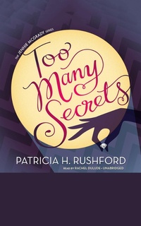 Enlarge image Cover: Too Many Secrets - Blackstone Publishing