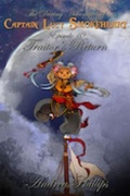 Cover: Traitor's Return (The Daring Adventures of Captain Lucy Smokeheart, #10) - The Daring Adventures of Captain Lucy Smokeheart