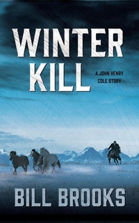 Enlarge image Cover: Winter Kill - Blackstone Western