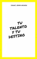Cover: tu Talento y tu Destino - Babelcube