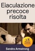 Cover: Eiaculazione precoce risolta - Babelcube Inc.