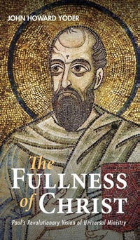 Enlarge image Cover: The Fullness of Christ - Wipf & Stock Publishers