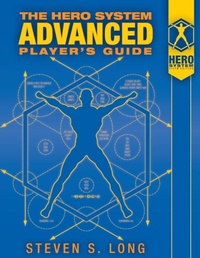 Enlarge image Cover: HERO System Advanced Player's Guide - Hero Games