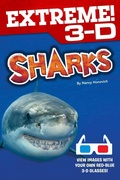 Cover: Extreme 3-D: Sharks - becker&mayer! Press