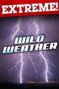 Cover: Extreme: Wild Weather - becker&mayer! Press