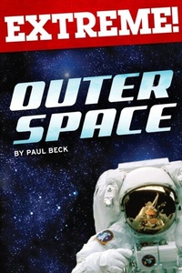 Enlarge image Cover: Extreme: Outer Space - becker&mayer! Press