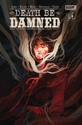 Cover: Death Be Damned #4 - Boom Entertainment