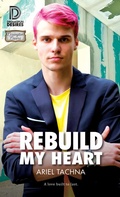 Cover: Rebuild My Heart - Dreamspinner Press
