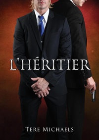 Enlarge image Cover: L' héritier - Dreamspinner Press