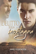 Cover: Delitto sulla montagna - Dreamspinner Press