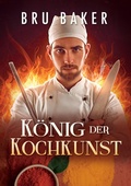 Cover: K&ouml;nig der Kochkunst - Dreamspinner Press