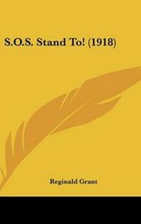 Enlarge image Cover: S.O.S. Stand To! (1918) - Kessinger Publishing
